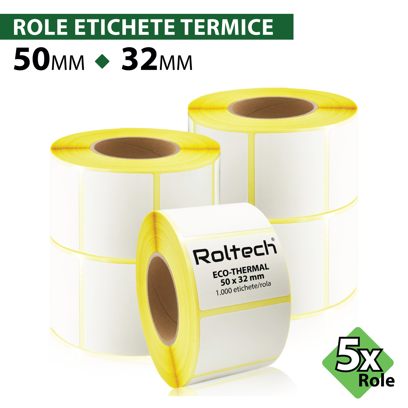 Rola etichete termice ROLTECH | 50x32mm | 1000 et./rola | tub 40mm